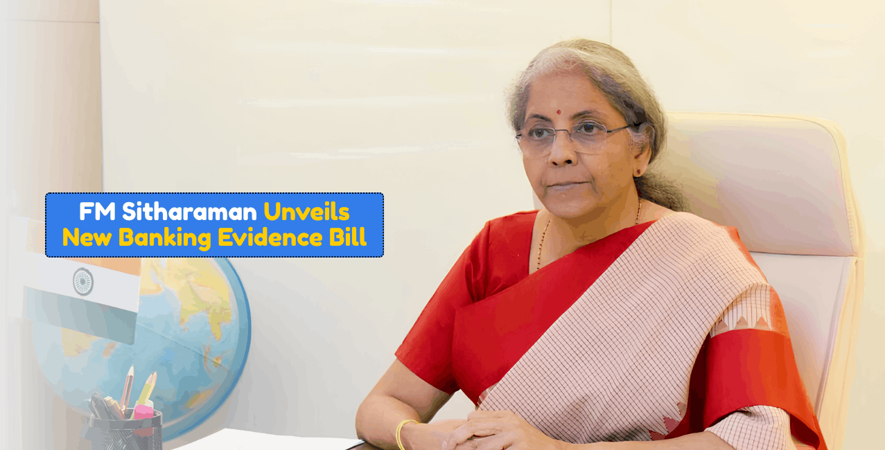 FM Sitharaman Introduces Bankers’ Books Evidence Bill 2026 To Replace 135-Year-Old Banking Law